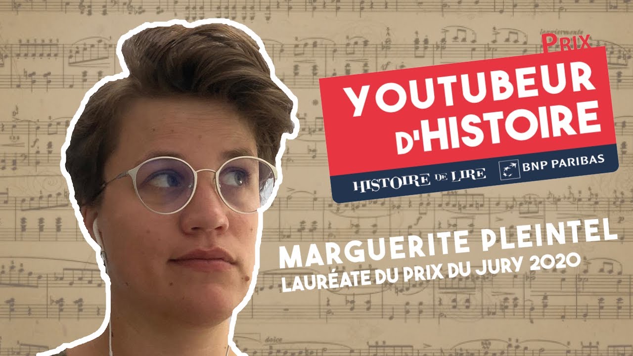 Prix Youtubeurs d'Histoire - Marguerite Pleintel Lauréate 2020